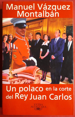 Un polaco en la corte del rey Juan Carlos