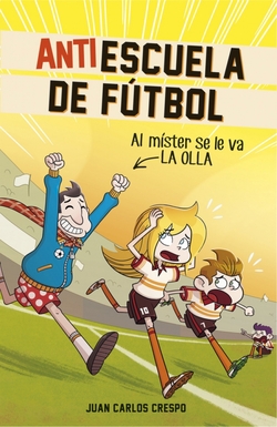 Al mister se le va la olla