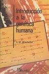 INTRODUCCION A LA GENETICA HUMANA