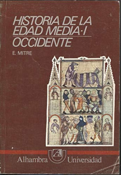 HISTORIA DE LA EDAD MEDIA. T.1. OCCIDENTE