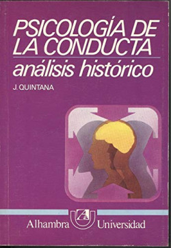 PSICOLOGIA DE LA CONDUCTA. ANALISIS HISTORICO