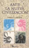 HACIA LA NUEVA CIVILIZACION
