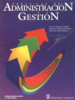 PRACTICAS DE ADMINISTRACION Y GESTION