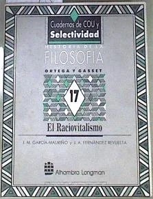 ORTEGA Y GASSET.(COUFIL.17)
