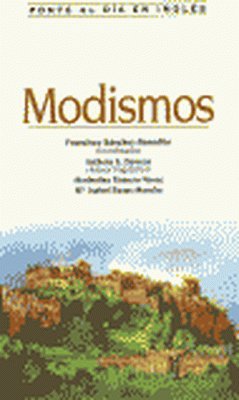 PONTE AL DIA:MODISMOS -INGLES-