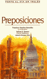 PONTE AL DIA:PREPOSICIONES-INGLES-