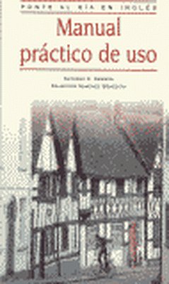 PONTE AL DIA:MANUAL PRACTICO USO