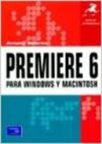 Guía de aprendizaje Adobe Premiere 6 para Windows y Macintosh