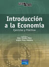INTRODUCCION ECONOMICA:CASOS PRACTICOS Y EJERCICIOS
