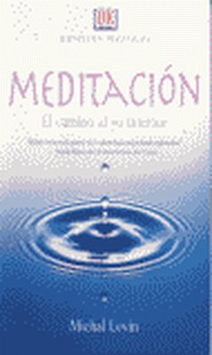 Paraísos Mentales: Meditación