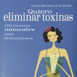Quiero eliminar toxinas