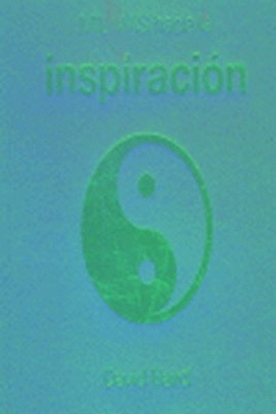 Mil Vías Hacia La Inspiración
