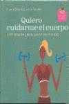 Quiero cuidarme el cuerpo