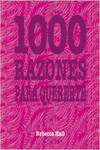 1000 razones para quererte