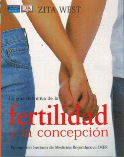La Guía Definitiva De La Fertilidad Y La Concepción