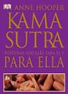 Kama sutra. posturas sexuales para él y para ella