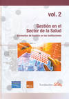 GESTION EN EL SECTOR DE LA SALUD VOL.2-LILLY-