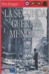 Viva Imagen: La Segunda Guerra Mundial