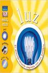 Mira, mira: luz