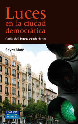Luces en la ciudad democrática
