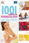 1001 maneras de permanecer jóven