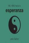 Mil Vías Hacia La Esperanza