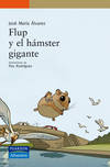 Flup y el hámster gigante