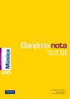 DANDO LA NOTA III MUSICA (10) E.S.O.