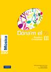 DONA'M EL TO III QUAD.MUSICA (PACK/VAL/10) E.S.O