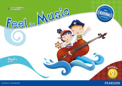 Feel music 2º primaria extra content, pupil´s book