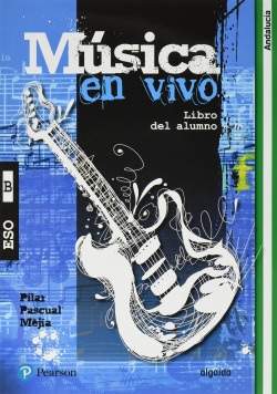 MÚSICA EN VIVO B LIBRO DEL ALUMNO (ANDALUCÍA)