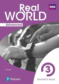 Real World Advanced 3 Teacher's Guide