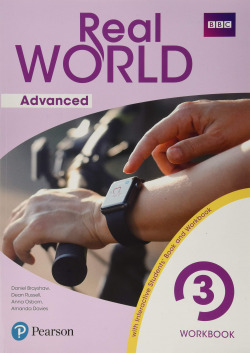 Real World Advanced 3 Workbook with eText Premium + Online Area and Vocabulary app