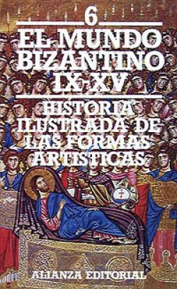 HISTORIA ILUSTRADA DE LAS FORMAS ARTISTICAS. 6. EL MUNDO BIZ