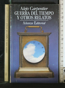 GUERRA DEL TIEMPO Y OTROS RELATOS