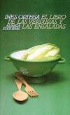 EL LIBRO DE LAS VERDURAS Y LAS ENSALADAS