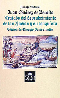 Tratado del descubrimiento de las Yndias y conquista