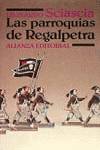 LAS PARROQUIAS DE REGALPETRA / MUERTE DEL INQUISIDOR