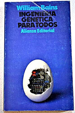 INGENIERIA GENETICA PARA TODOS