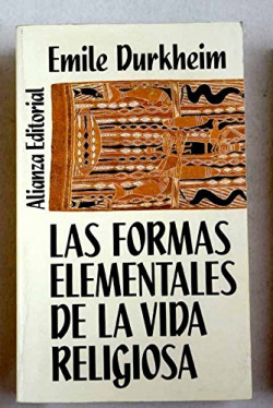Las formas elementales de la vida religiosa