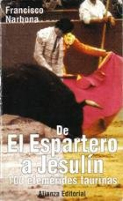 DE EL ESPARTERO A JESULIN