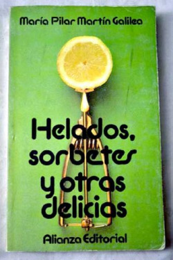 Helados, sorbetes y otras delicias