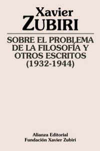 Sobre problema filosofia y otros escritos