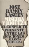 MISERIA Y RIQUEZA