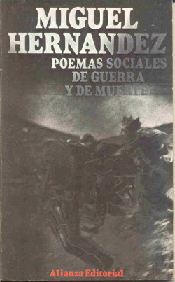 POEMAS SOCIALES, DE GUERRA Y DE MUERTE