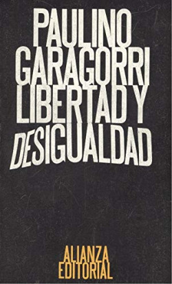 LIBERTAD Y DESIGUALDAD