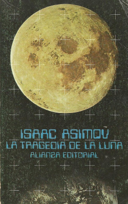 La tragedia de la luna