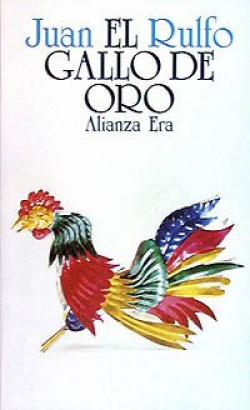 EL GALLO DE ORO Y OTROS TEXTOS PARA CINE
