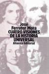 CUATRO VISIONES DE LA HISTORIA UNIVERSAL