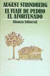 EL VIAJE DE PEDRO EL AFORTUNADO